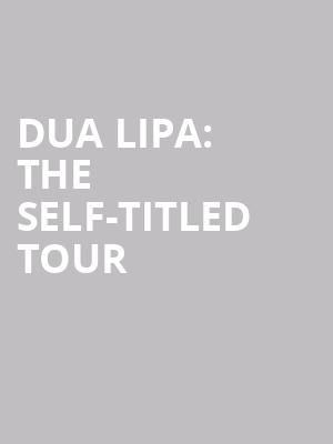 Dua Lipa: The Self-Titled Tour at O2 Academy Brixton